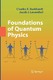 Foundations of quantum physics / Leventhal, Jacob J.