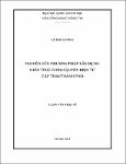 Nghiên cứu phương pháp xây dựng kiến trúc chính quyền điện tử cấp tỉnh / thành phố : Luận văn ThS. Công nghệ thông tin: 62 48 05 01 / Lê, Phú Cường; Nguyễn, Ái Việt