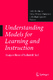 Understanding Models for Learning and Instruction / Ifenthaler, Dirk