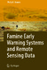 Famine Early Warning Systems and Remote Sensing Data / Molly E. Brown