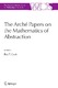 The Arché Papers on the Mathematics of Abstraction