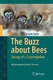 The Buzz about Bees / Jürgen Tautz.