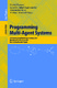 Programming Multi-Agent Systems