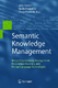 Semantic Knowledge Management / John Davies, Marko Grobelnik, Dunja Mladenić