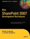 Pro SharePoint 2007 Development Techniques / Bruggeman, Nikander