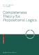 Completeness theory for propositional logics / Pogorzelski, Witold ; Wojtylak, Piotr