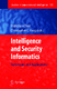 Intelligence and Security Informatics / Michael Chau, Kuiyu Chang,