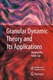 Granular Dynamic Theory and Its Applications / Aixiang Wu, Yezhi Sun