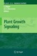 Plant Growth Signaling / Gerrit Beemster