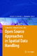 Open Source Approaches in Spatial Data Handling