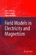 Field models in electricity and magnetism / Savini, A.