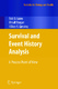 Survival and Event History Analysis / Gjessing, Håkon K.