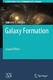 Galaxy Formation / Malcolm S. Longair