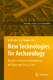 New Technologies for Archaeology: Multidisciplinary Investigations in Palpa and Nasca, Peru