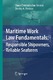 Maritime Work Law Fundamentals: Responsible Shipowners, Reliable Seafarers