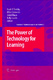 The Power of Technology for Learning