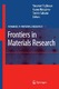 Frontiers in Materials Research / Yasunori Fujikawa, Kazuo Nakajima, Toshio Sakurai