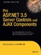 Pro ASP.NET 3.5 Server Controls and AJAX Components / Cameron, Rob