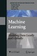 Machine Learning: Modeling Data Locally and Globally / Lyu, Michael