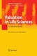 Valuation in Life Sciences / Villiger, Ralph