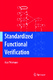 Standardized Functional Verification / Alan Wiemann.