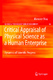 Critical Appraisal of Physical Science as a Human Enterprise