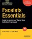 Facelets essentials : guide to Javaserver Faces view definition framework / Aranda, Bruno ; Wadia, Zubin