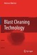 Blast Cleaning Technology / Andreas Momber.