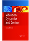 Vibration Dynamics and Control / Frederick F. Ling, Giancarlo Genta