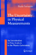 The uncertainty in physical measurements : an introduction to data analysis in the physics laboratory / Fornasini, Paolo.