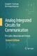 Analog Integrated Circuits for Communication / Kartikeya Mayaram