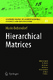 Hierarchical Matrices / Mario Bebendorf