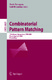 Combinatorial Pattern Matching / Paolo Ferragina, Gad M. Landau.