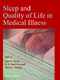 Sleep and Quality of Life in Clinical Medicine