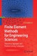 Finite Element Methods for Engineering Sciences / Chaskalovic, Joel