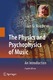 The physics and psychophysics of music : an introduction. (4th ed.) / Roederer, Juan G.