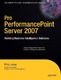 Pro PerformancePoint Server 2007 / Janus, Philo