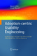 Adoption-centric Usability Engineering / Metzker, Eduard