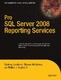 Pro SQL Server 2008 Reporting Services / McGehee, Shawn