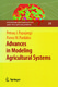 Advances in modeling agricultural systems