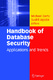 Handbook of Database Security / Michael Gertz, Sushil Jajodia