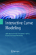 Interactive Curve Modeling / Sarfraz, M