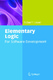 Elementary Logic - For Software Development / Lover, Robert