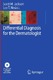 Differential Diagnosis for the Dermatologist / Scott Jackson, Lee T. Nesbitt