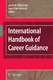 International Handbook of Career Guidance / James A. Athanasou, Raoul Esbroeck.