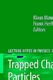 Trapped Charged Particles and Fundamental Interactions / W. Beiglb