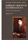 Sobolev Spaces In Mathematics I / Tamara Rozhkovskaya, Vladimir Maz’ya