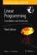 Linear programming : foundations and extensions. 3rd ed. / Vanderbei, Robert J.