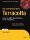 The Definitive Guide to Terracotta