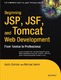 Beginning JSP, JSF, and Tomcat Web Development: from novice to professional / Sekler, Michael